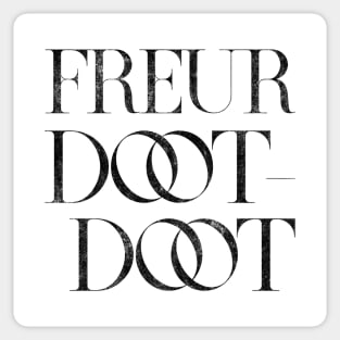 Freur Doot Doot Sticker